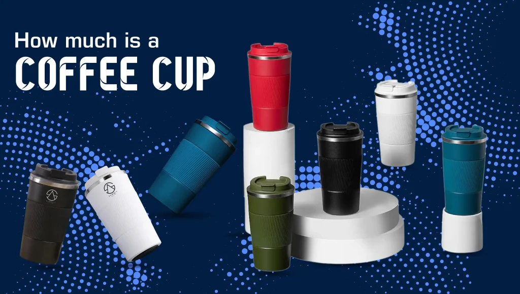 How Much Is Coffee Cup